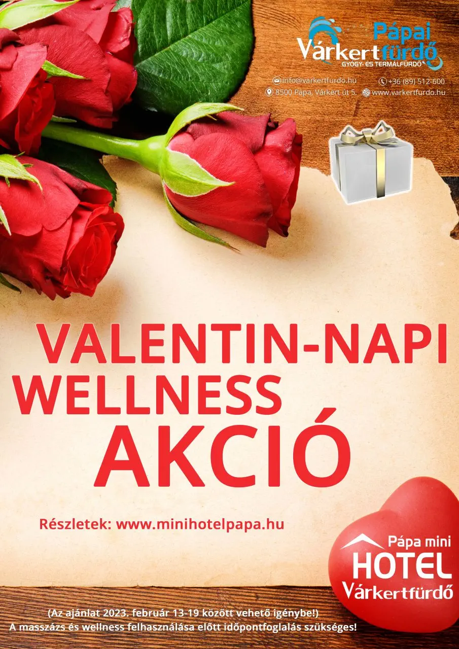 2023.02.13.-19. VALENTIN napi Wellness Akció