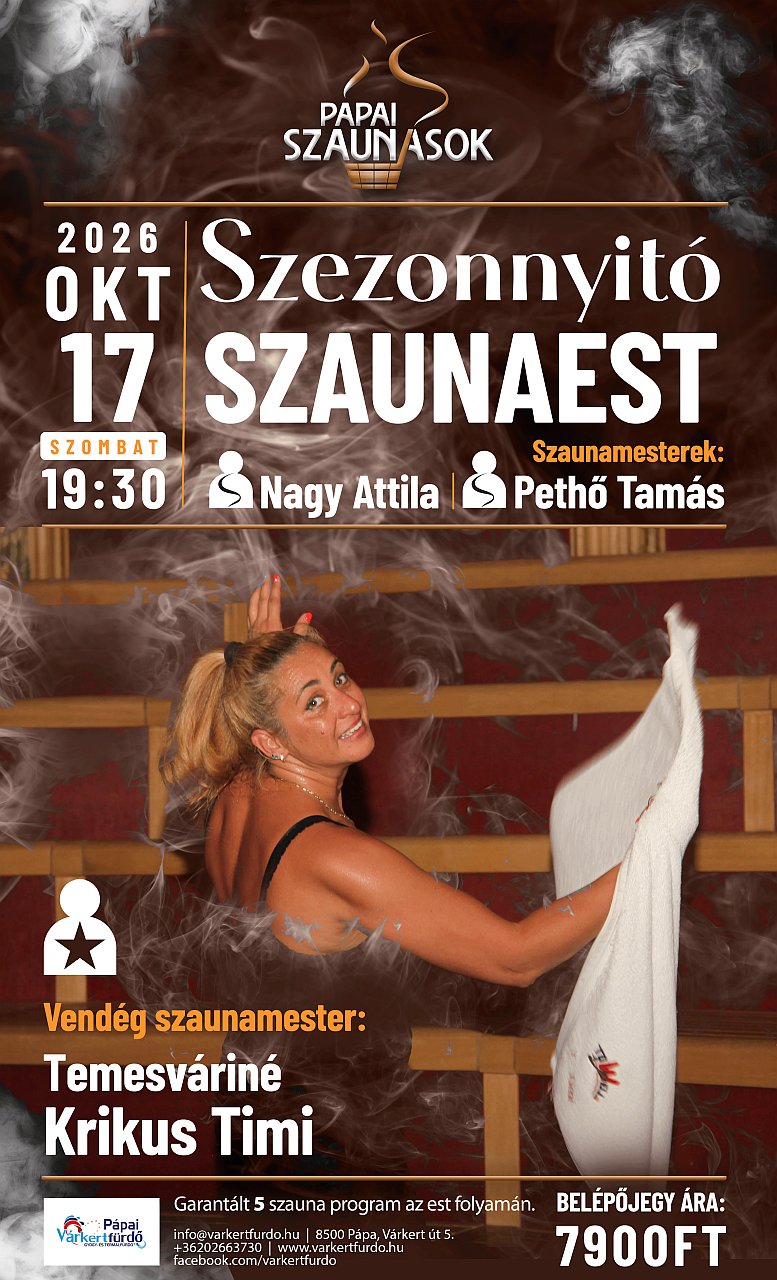 2026.10.17 Szezonnyitó SZAUNAEST